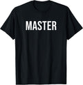 Master T-Shirt