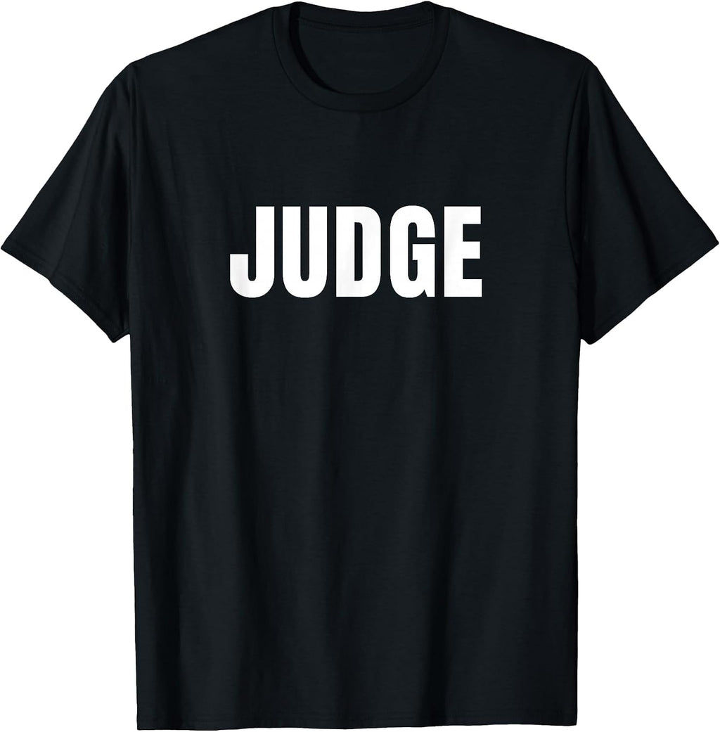 Judge T-Shirt