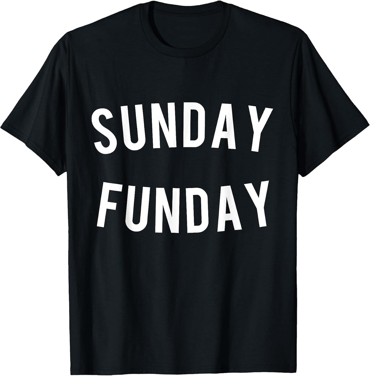 Sunday Funday T-Shirt