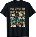 Wizard Job Title Quote - Funny HVAC Service Tech T-Shirt