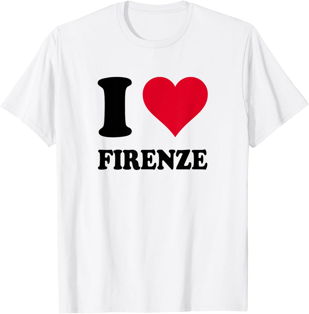 I Love Florence T-Shirt