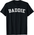 Baddie T-Shirt