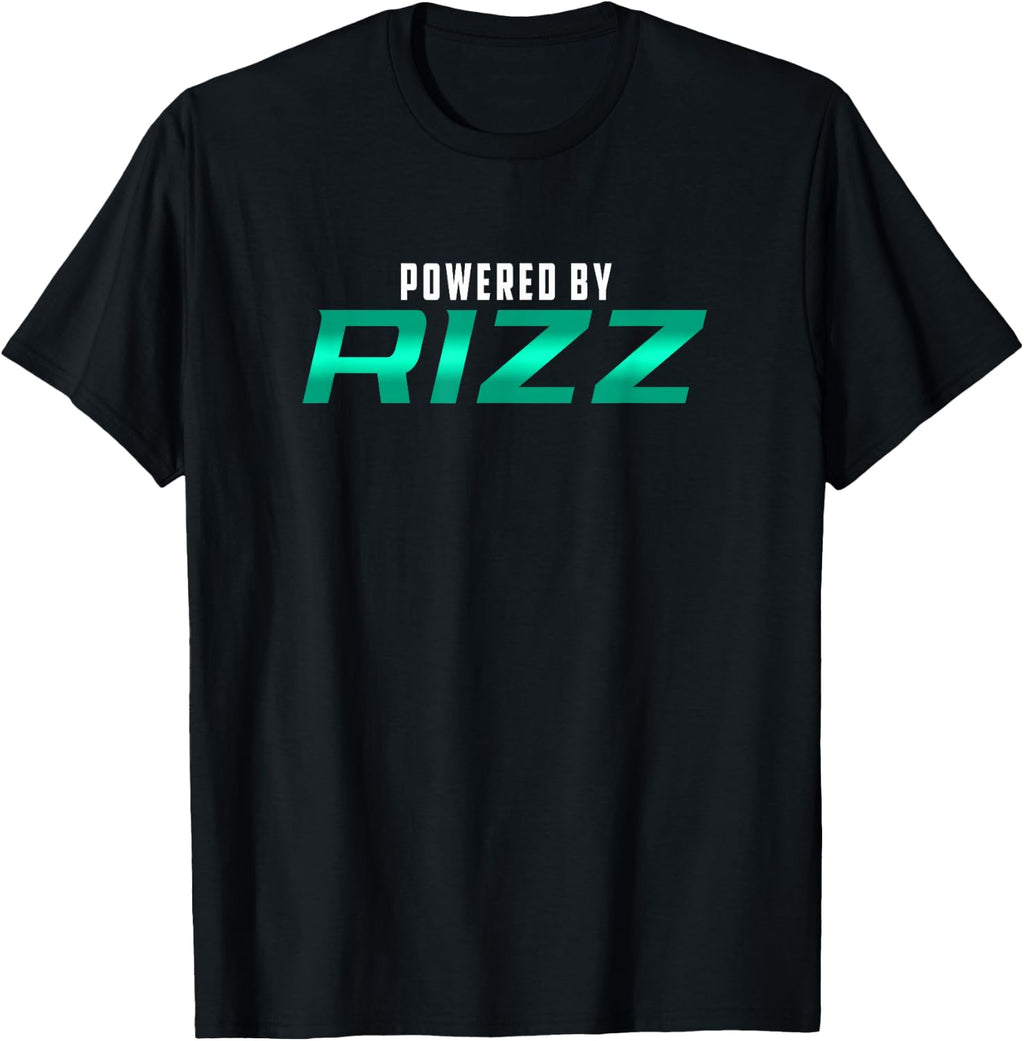 Powered By RIZZ Trending Meme Rizzler Funny Rizz God T-Shirt