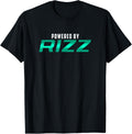 Powered By RIZZ Trending Meme Rizzler Funny Rizz God T-Shirt