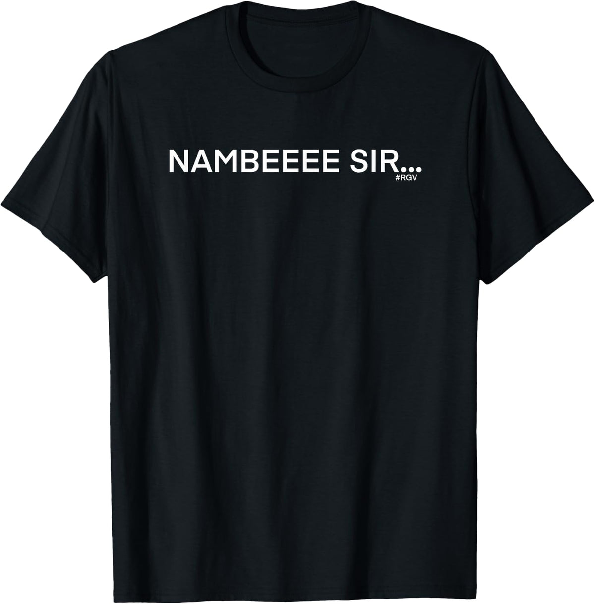 RGV Nambre "Nambe" Sir T-Shirt