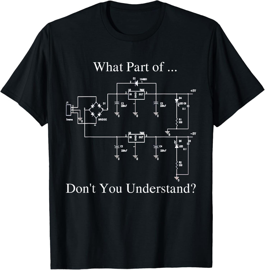 Electrical Engineer, Funny Technology Sarcasm T-Shirt