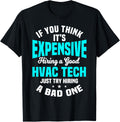 HVAC Technician Service HVACR Tech Mechanic Installer Work T-Shirt